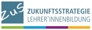 Zukunftsstrategie Lehrer*innenbildung (ZuS)